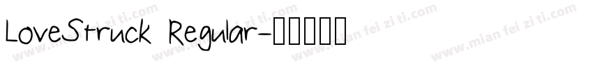 LoveStruck Regular字体转换